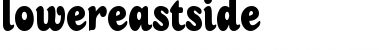Download LowerEastSide Font