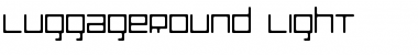 LuggageRound Light Font