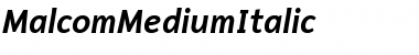 Malcom Medium Italic Font