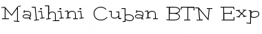 Download Malihini Cuban BTN Exp Lt Font