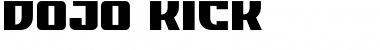 Download DOJO KICK Font