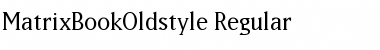 MatrixBookOldstyle Regular Font