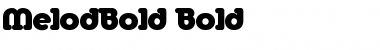 MelodBold Bold Font