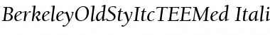 Download BerkeleyOldStyItcTEEMed Font