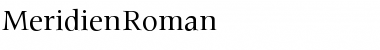 MeridienRoman Roman Font