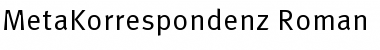 MetaKorrespondenz Roman Font