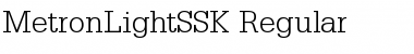 MetronLightSSK Regular Font