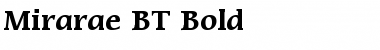 Mirarae BT Bold Font