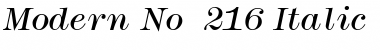 Modern No. 216 Italic Font