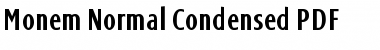 Monem Normal Condensed Regular Font