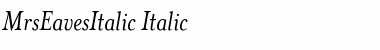 MrsEavesItalic Italic Font