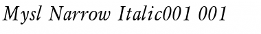 Mysl Narrow Italic Font