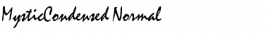 MysticCondensed Normal Font