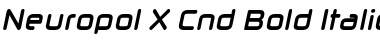 Neuropol X Cnd Bold Italic Font