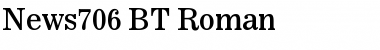 News706 BT Roman Font