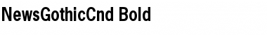 NewsGothicCnd Bold Font