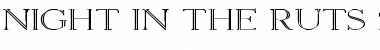 Night In The Ruts 2 Regular Font