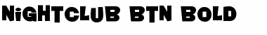 Nightclub BTN Bold Font