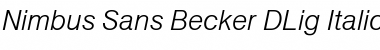 Nimbus Sans Becker DLig Italic Font
