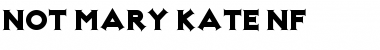 Not Mary Kate NF Regular Font