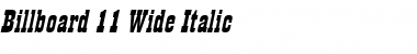 Billboard 11 Wide Italic Font