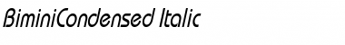 BiminiCondensed Italic Font