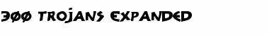 300 Trojans Expanded Expanded Font