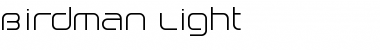 Birdman Light Font