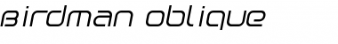 Birdman Oblique Font