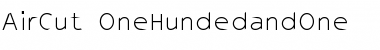 AirCut OneHundedandOne Font