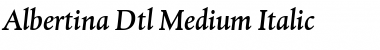 Albertina Dtl Medium Italic Regular Font