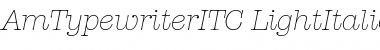 AmTypewriterITC Light Italic Font
