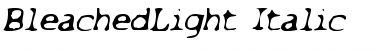 BleachedLight Italic Font