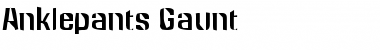 Anklepants Gaunt Regular Font