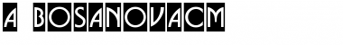 Download a_BosaNovaCm Font