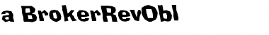 Download a_BrokerRevObl Font