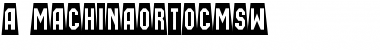 a_MachinaOrtoCmSw Regular Font