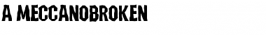 a_MeccanoBrk Regular Font