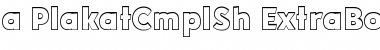 Download a_PlakatCmplSh Font