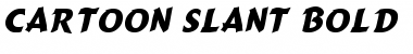 Cartoon Slant Bold Font