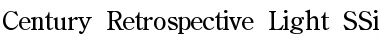 Download Century Retrospective Light SSi Font