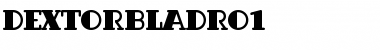 DextorBlaDRo1 Regular Font