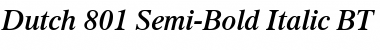 Dutch801 SeBd BT Semi-Bold Ital Font