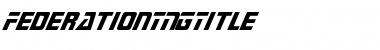 Federation Regular Font