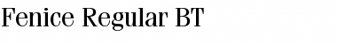 Fenice BT Regular Font