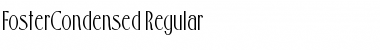 FosterCondensed Regular Font