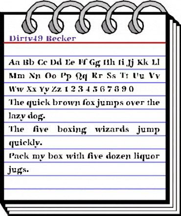Dirty49 Becker Regular animated font preview