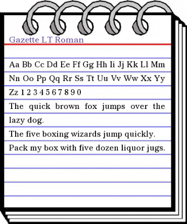 Gazette LT Roman Regular animated font preview