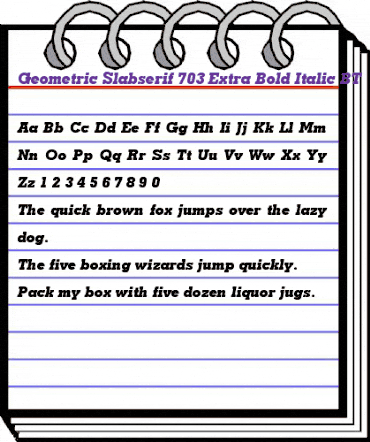 GeoSlab703 XBdIt BT Extra Bold It animated font preview
