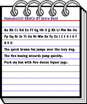 Humanst521 XBdCn BT Extra Bold animated font preview